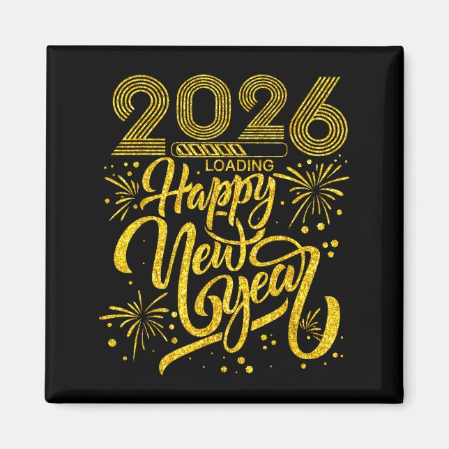 Imán Happy New Year 2026 Funny New Years Eve Party Men  (Frente)