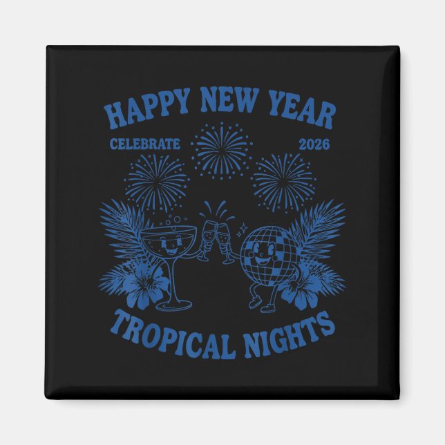 Imán Happy New Year Trocal Nights 2026 Celebration  (Frente)