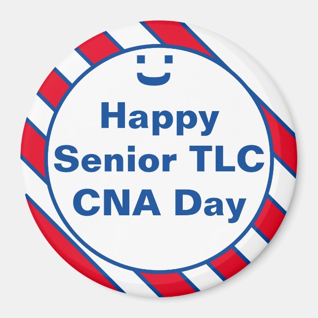 Imán Happy Senior TLC CNA Day Smile Fun Magnet (Frente)