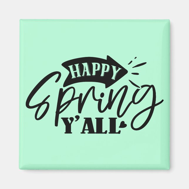 Imán Happy Spring Y’all Typography Design-49765 (Frente)