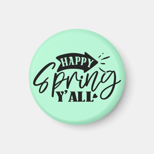 Imán Happy Spring Y’all Typography Design-49765 (Frente)