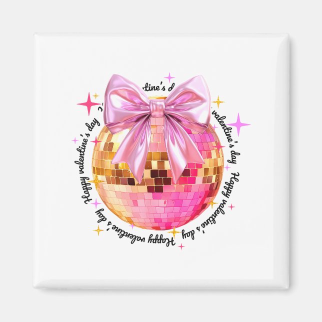 Imán Happy Valentine's Day Funny Coquette Disco Ball Gi (Frente)