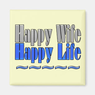 Imán Happy Wife Happy Life Magnet