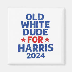 Imán Harris Old White Dudes Para Hombres Harris Funny P