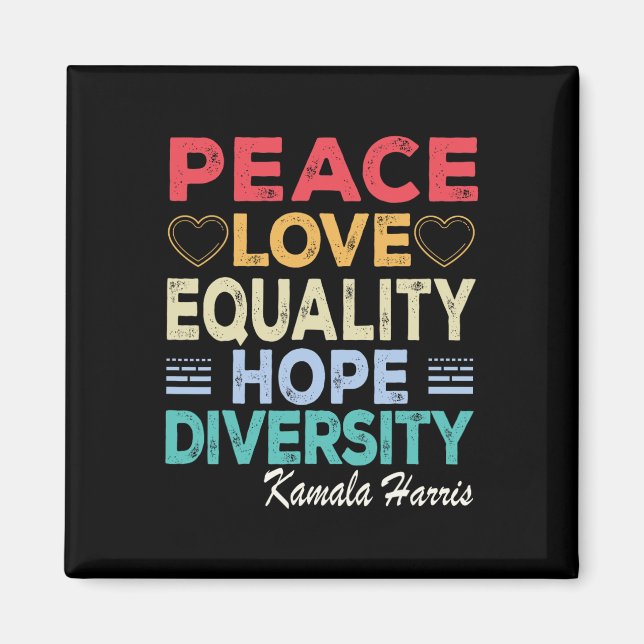 Imán Harris Peace Love Equality Hope Diversity Retro (Frente)