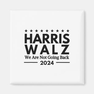 Imán Harris Tim Walz 2024 No Volveremos Atrás