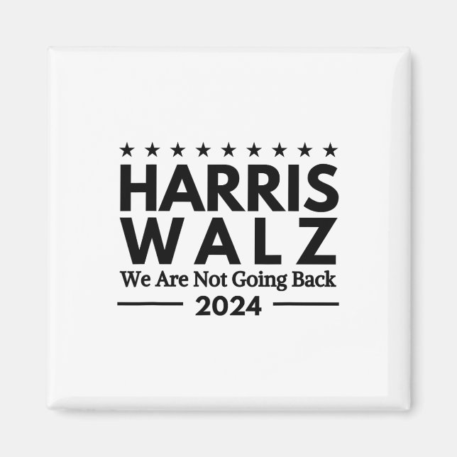 Imán Harris Tim Walz 2024 No Volveremos Atrás  (Frente)