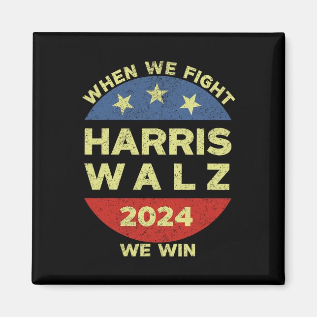Imán Harris Tim WAlzheimer 2024 Cuando Peleamos Ganamos (Frente)