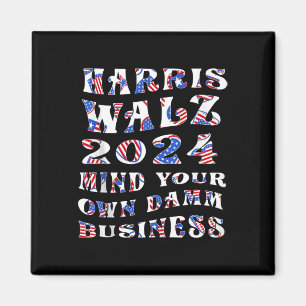 Imán Harris Wheimer 2024 Cuida Tus Propios Asuntos Gr