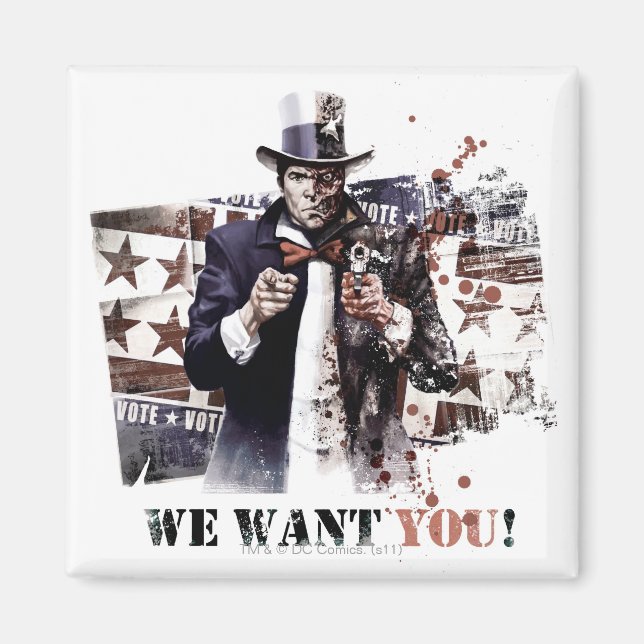 Imán Harvey Dent - We Want You! (Frente)