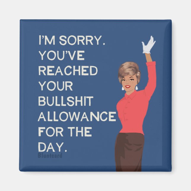 Imán Has cumplido tu cuota diaria. (Frente)