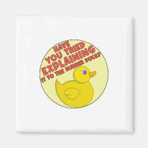 Imán ¿Has Intentado Explicarlo Al Pato De Goma?