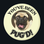 IMÁN ¡HAS SIDO UN PUG'D! - PERRO DE PUG DIVERTIDO<br><div class="desc">¡HAS SIDO UN PUG'D! - PERRO DE PUG DIVERTIDO</div>