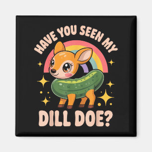 Imán ¿Has visto a mi Doe de eneldo_ Rai divertido para 