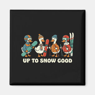 Imán Hasta la nieve buena ganso divertido esquí esquí p