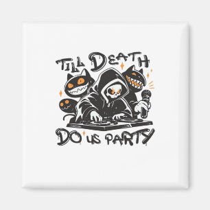 Imán Hasta que la muerte nos haga fiesta - DJ Grim Reap