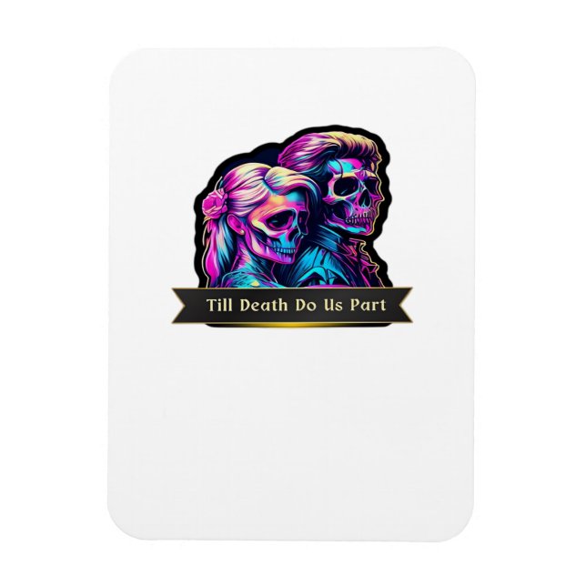 Imán Hasta que la muerte nos haga lo clásico - Votos gó (Vertical)