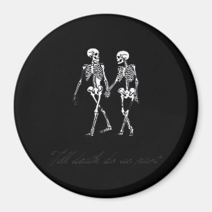Imán Hasta que la muerte nos separe hasta la tumba dise