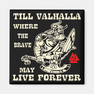 Imán Hasta Valhalla Donde Los Valientes Pueden Vivir Pa