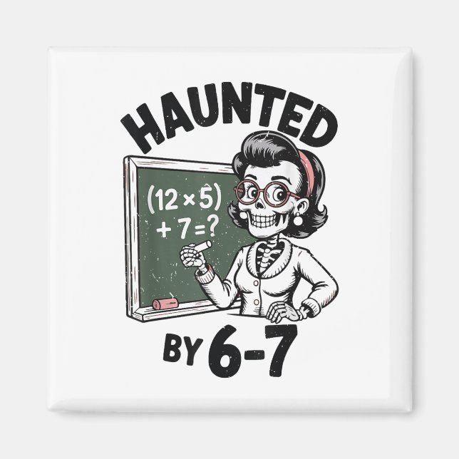 Imán Haunted 67 Skeleton Math Teacher Halloween Costume (Frente)