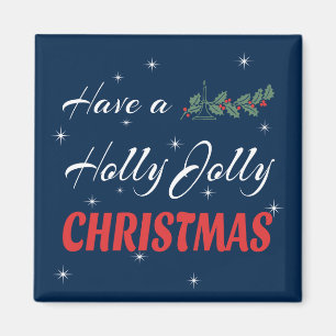 Imán Have a Holly Jolly Christmas