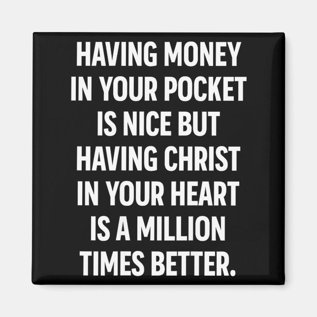 Imán Having Money In Your Cket Is Nice But Having Chris (Frente)