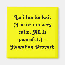 Hawaiian Sayings