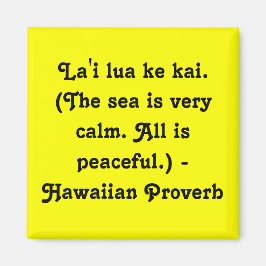 Imán Hawaiian Sayings