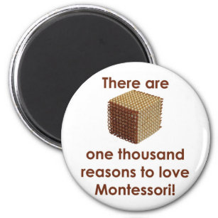 Imán Hay 1000 razones para amar Montessori