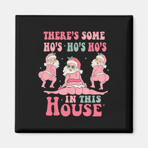 Imán Hay algunas casas en esta casa Navidades Rosa Sant