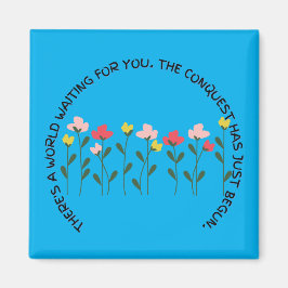 Imán Hay un mundo que te espera Inspirador