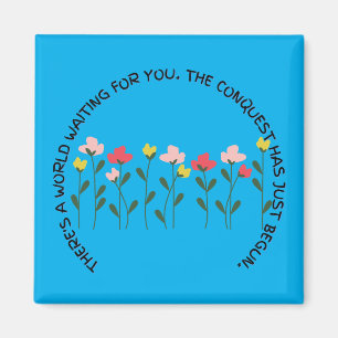 Imán Hay un mundo que te espera Inspirador