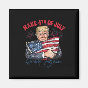 Imán Haz el 4 de Julio Grande Otra Vez Divertido Trump