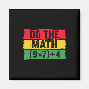 Imán Haz Las Matemáticas 67 Meme Divertido Seis Siete C