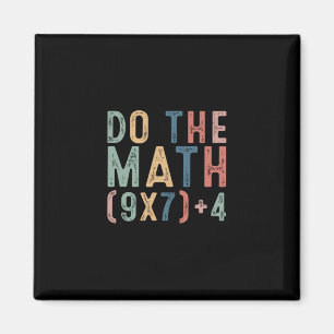 Imán Haz Las Matemáticas 67 Meme Divertido Seis Siete H