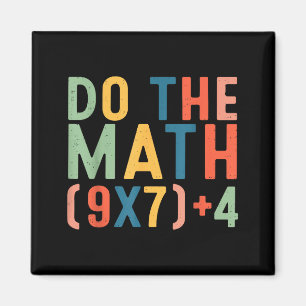 Imán Haz Las Matemáticas 67 Seis Siete Meme Profesor Es