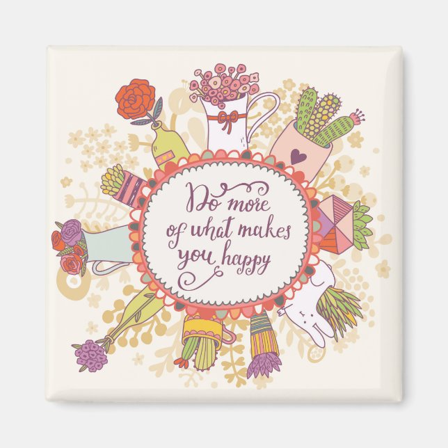 Imán Haz Más De Lo Que Te Hace Feliz 2 (Frente)