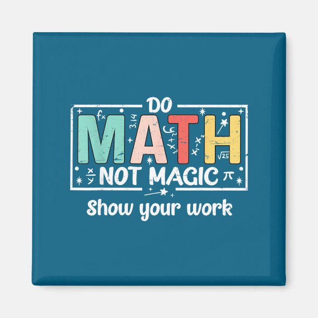 Imán Haz Matemáticas Divertidas No Matemáticas Mágicas  (Frente)