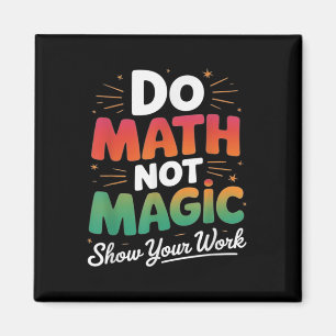 Imán Haz Matemáticas No Magia Divertido Profesor De Mat