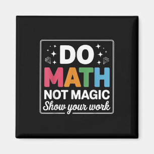 Imán Haz Matemáticas No Magia Profesor De Matemáticas R