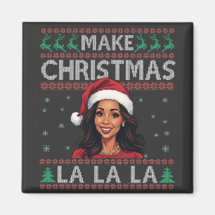 Imán Haz Navidades La La Ugly Xmas Sweater Kamala