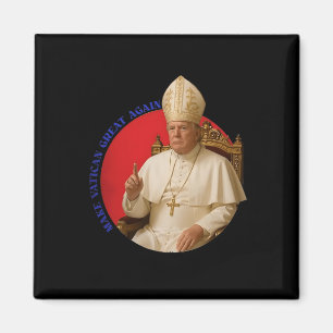Imán Haz que el Vaticano sea grande otra vez Divertido