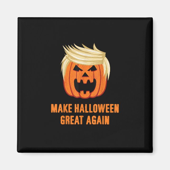 Imán Haz que Halloween sea grande otra vez Funny Trumpk (Frente)