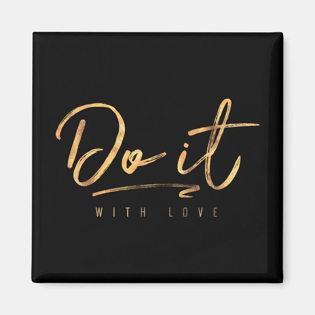 Imán Hazlo con amor Relieve metalizado dorado Faux (Frente)