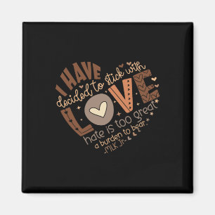 Imán He Decidido Apegirme Al Amor Camiseta Negro Hist