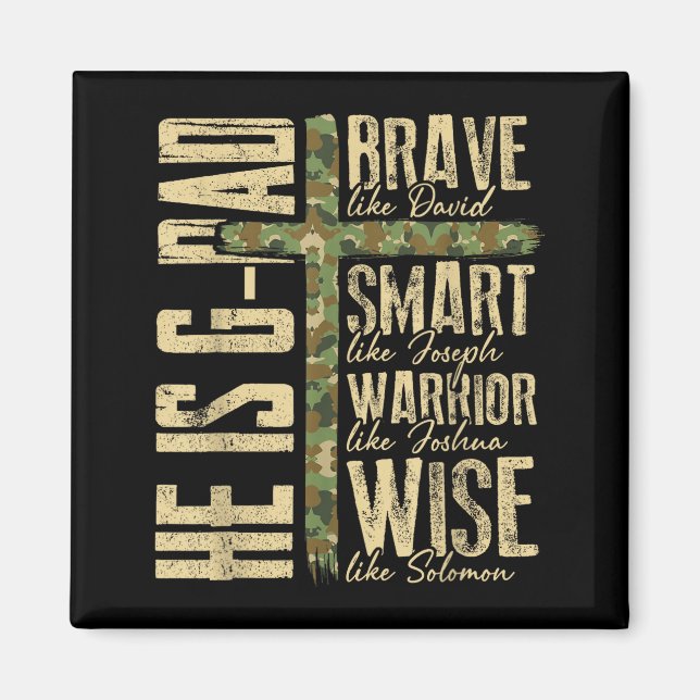 Imán He Is G-dad Camo Religious Father's Day Christian  (Frente)