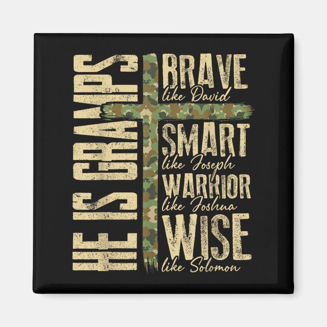 Imán He Is Gramps Camo Religious Father's Day Christian (Frente)