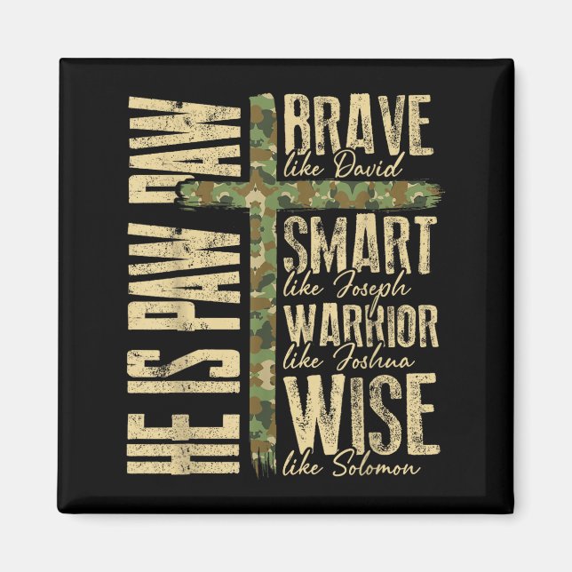 Imán He Is Paw Paw Camo Religious Fathers Day Christian (Frente)