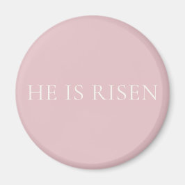 Imán He Is Risen Pink Easter | Christian Faith Decor