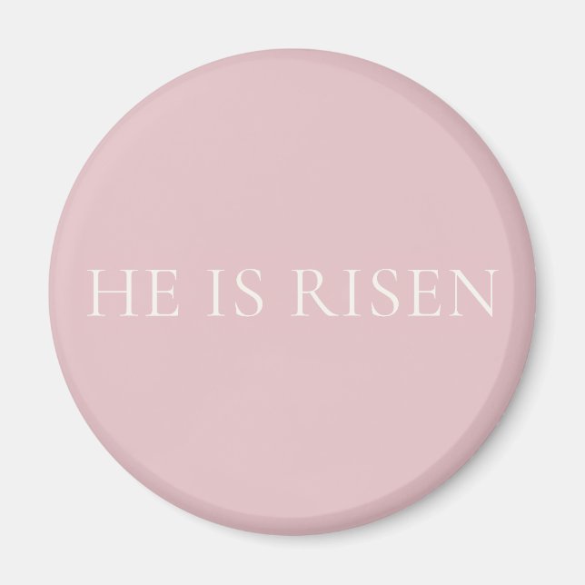Imán He Is Risen Pink Easter | Christian Faith Decor (Frente)